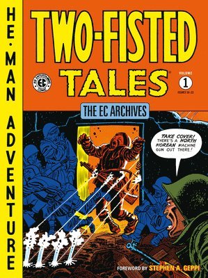 bokomslag The Ec Archives: Two-fisted Tales Volume 1