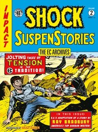 bokomslag Ec Archives, The: Shock Suspenstories Volume 2