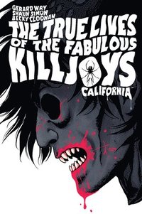 bokomslag The True Lives Of The Fabulous Killjoys: California Library Edition