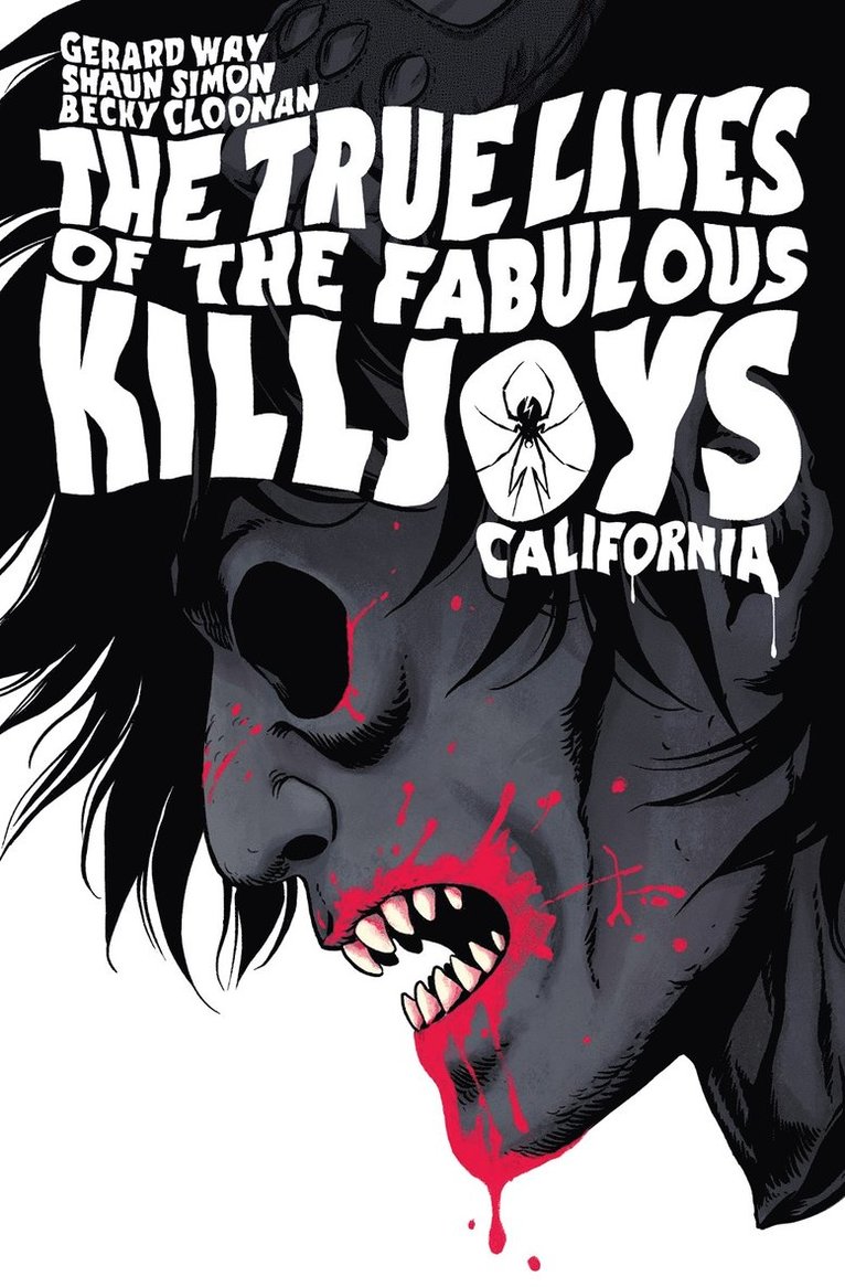 The True Lives Of The Fabulous Killjoys: California Library Edition 1