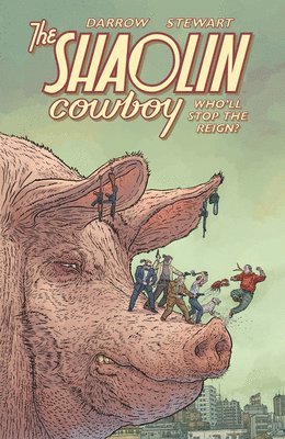 bokomslag Shaolin Cowboy: Who'll Stop the Reign?