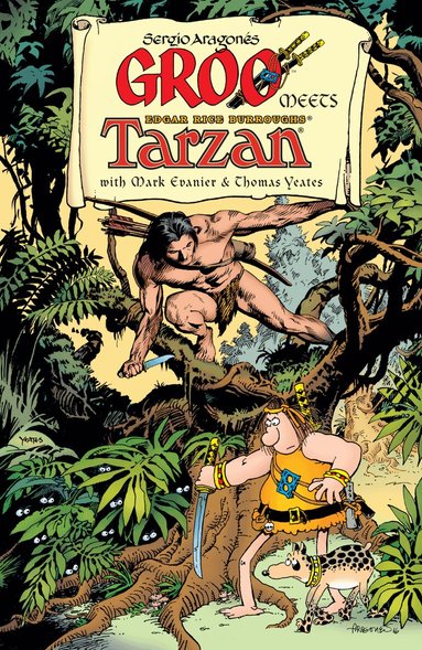 Sergio Aragones, Mark Evanier, Thomas Yeates - Groo Meets Tarzan, Häftad