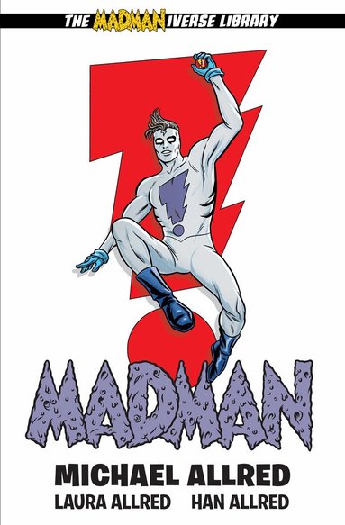 Michael Allred, Laura Allred - Madman Library Edition Volume 1, Inbunden