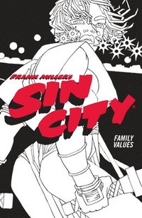 bokomslag Frank Miller's Sin City Volume 5: Family Values