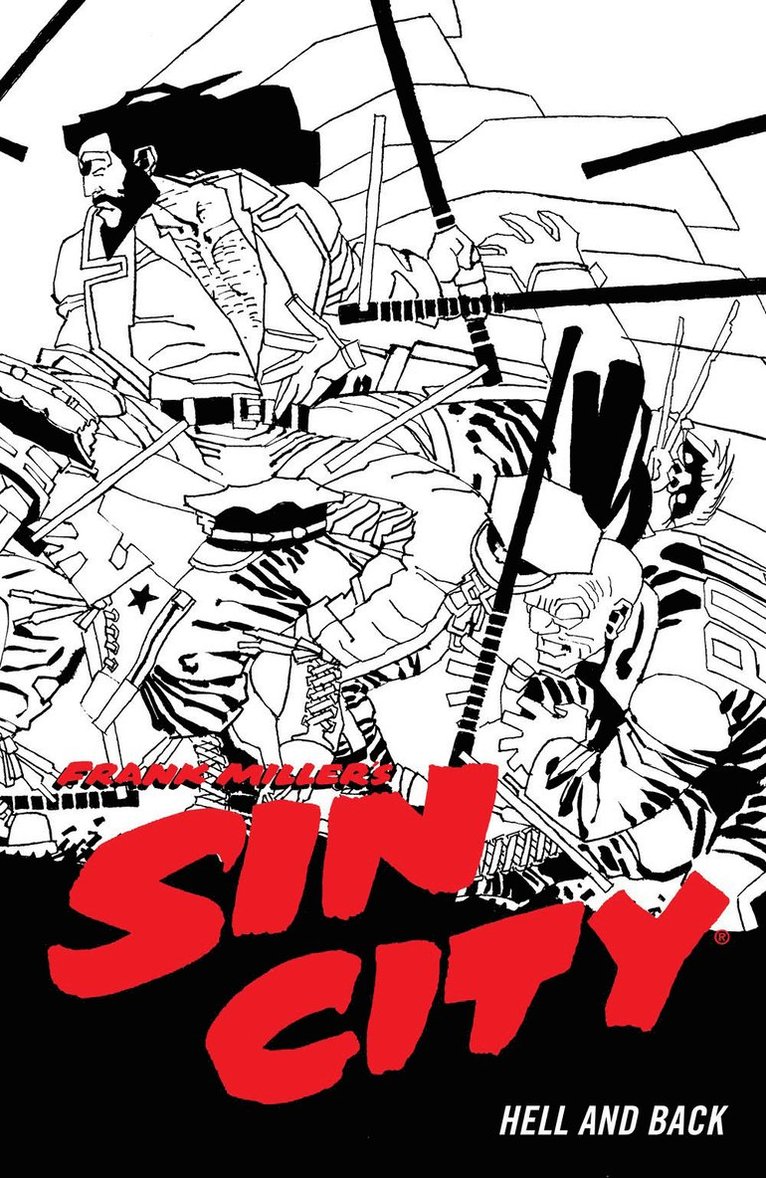 Frank Miller's Sin City Volume 7: Hell and Back (Fourth Edit 1