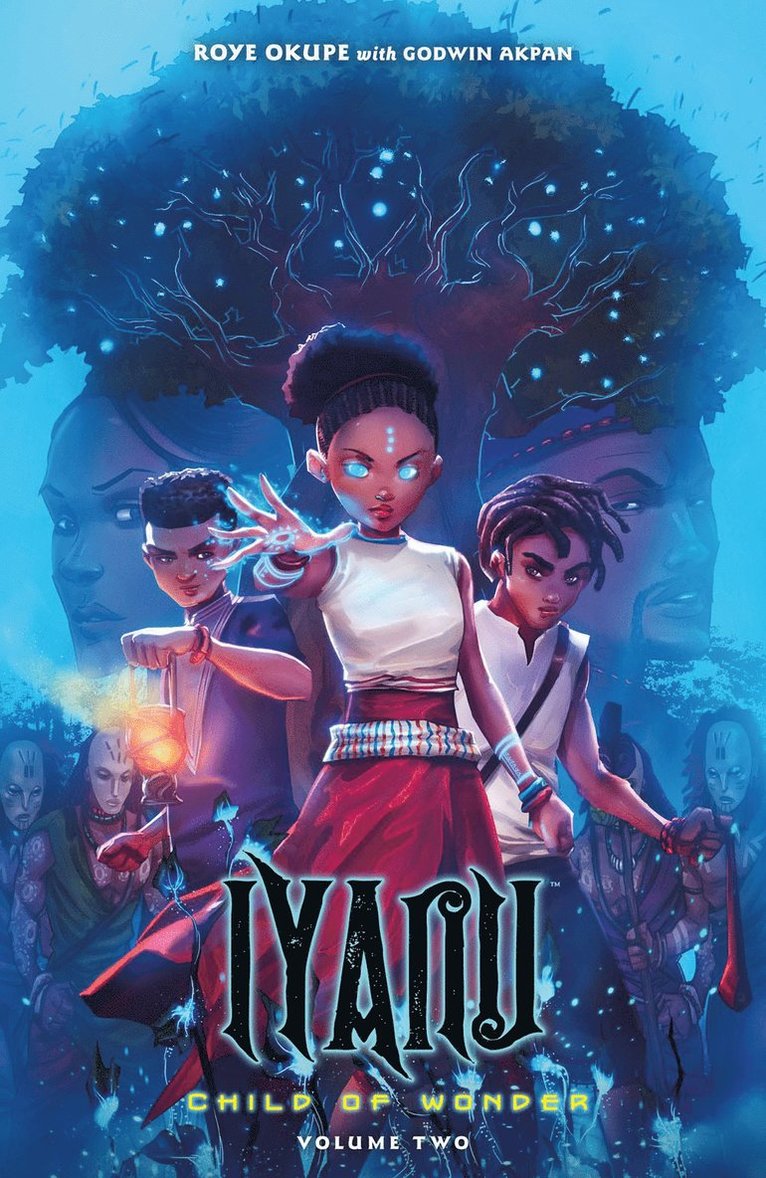 Roye Okupe, Godwin Akpan, Spoof Animation - Iyanu: Child of Wonder Volume 2, Häftad
