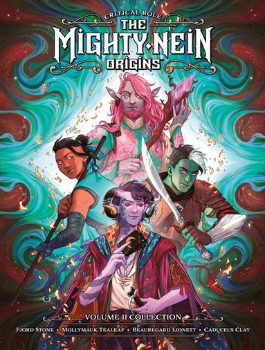 Jody Houser, Kendra Wells, Mae Catt - Critical Role: The Mighty Nein Origins Library Edition Volume 2, Inbunden