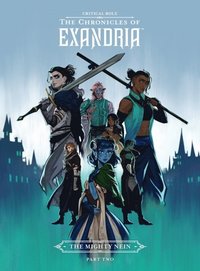 bokomslag Critical Role: The Chronicles of Exandria - The Mighty Nein Part Two