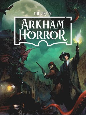 bokomslag The Art of Arkham Horror