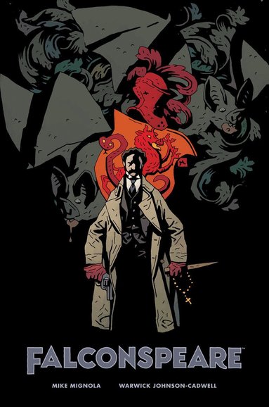 Mike Mignola, Warwick Johnson-Cadwell - Falconspeare, Inbunden