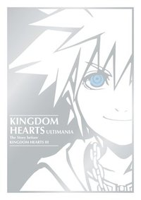 bokomslag Square Enix: Kingdom Hearts Ultimania: The Story Before King