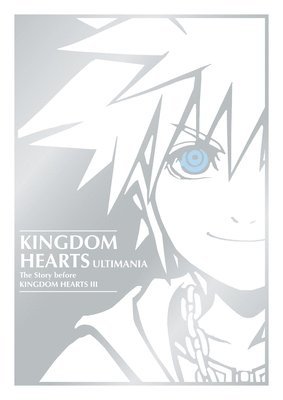bokomslag Square Enix: Kingdom Hearts Ultimania: The Story Before King