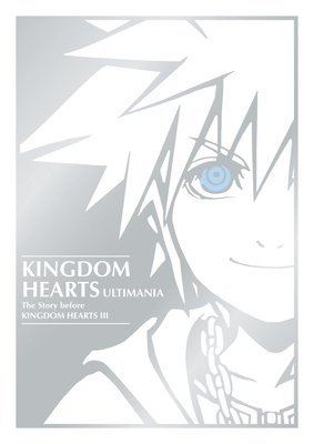 Kingdom Hearts Ultimania: The Story Before Kingdom Hearts III 1