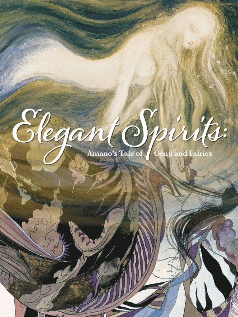 Elegant Spirits: Amano's Tale of Genji and Fairies 1