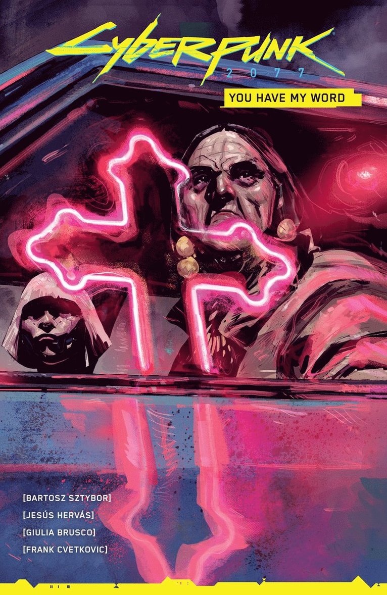 Cyberpunk 2077: You Have My Word