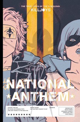 The True Lives Of The Fabulous Killjoys: National Anthem Library Edition 1