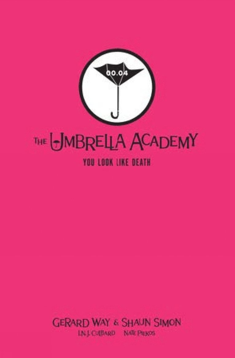 Tales From The Umbrella Academy: You Look Like Death Library Edition 1