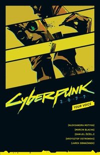 bokomslag Cyberpunk 2077: Your Voice