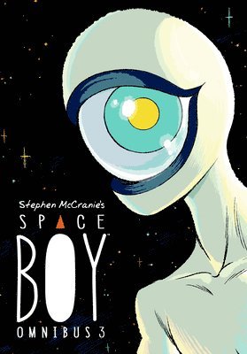 bokomslag Stephen Mccranie's Space Boy Omnibus Volume 3