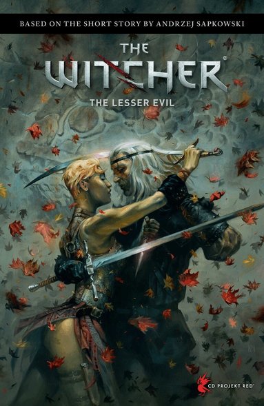 Andrzej Sapkowski, Jacek Rembis, Adam Gorham - Andrzej Sapkowski's The Witcher: The Lesser Evil, Inbunden