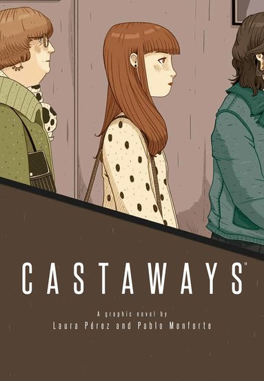 Pablo Monforte - Castaways, Häftad