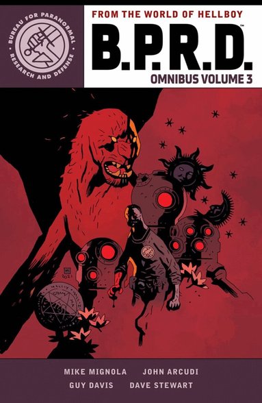 Mike Mignola, John Arcudi, Guy Davis - B.P.R.D. Omnibus Volume 3, Häftad