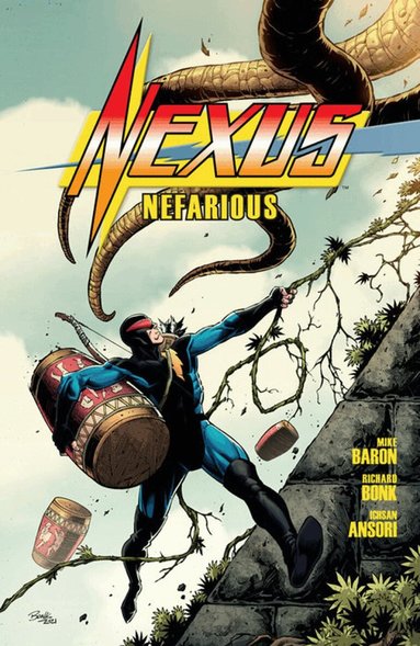 Mike Baron - Nexus: Nefarious, Inbunden