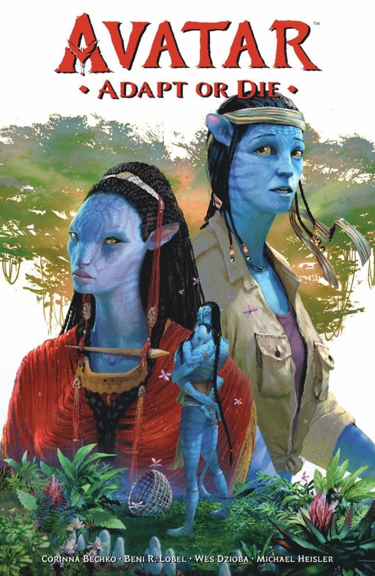 Corinna Bechko, Beni R. Lobel, Wes Dzioba - Avatar: Adapt or Die, Häftad