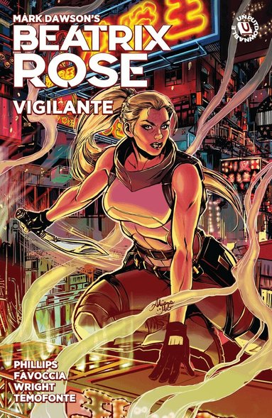 Stephanie Phillips, Valeria Favoccia - Beatrix Rose: Vigilante (Graphic Novel), Häftad