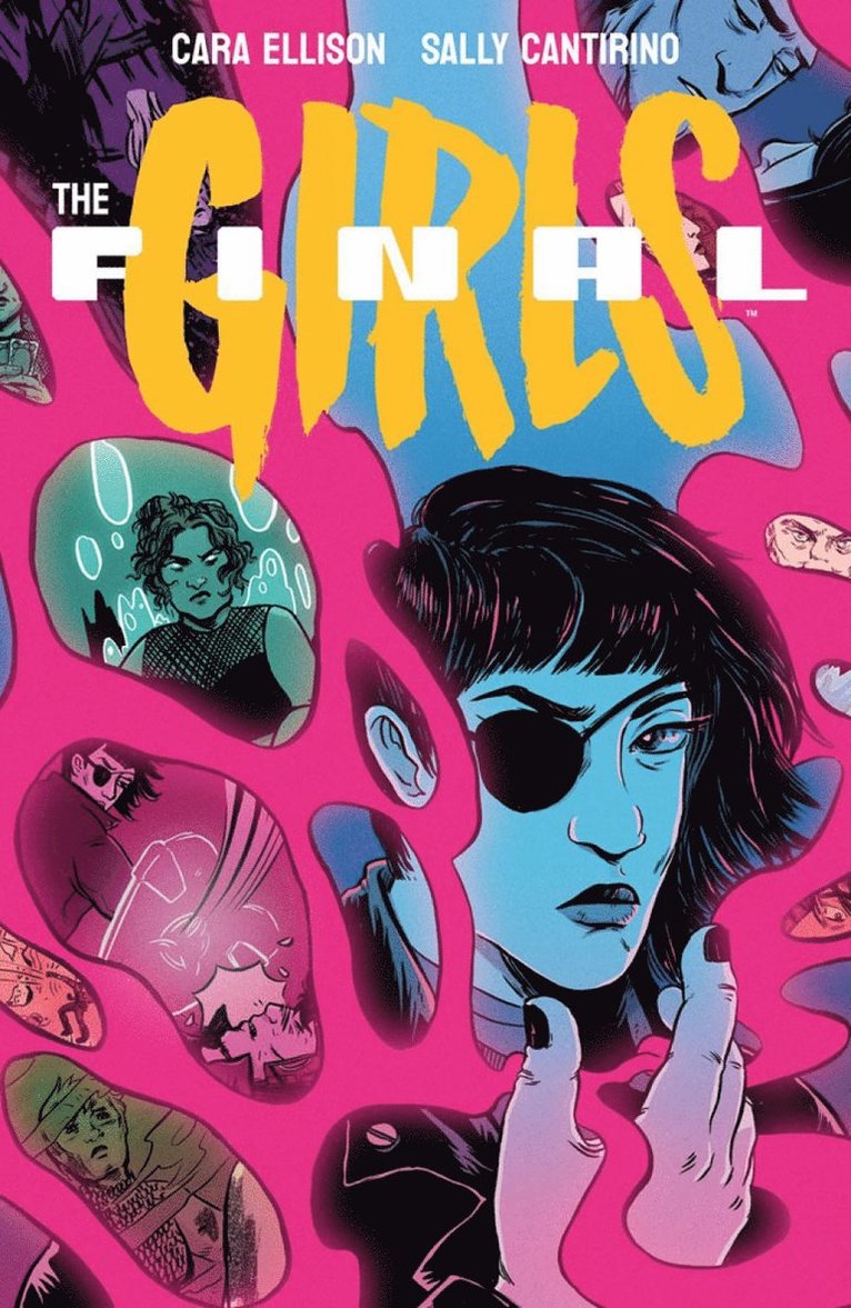 Cara Ellison, Sally Cantirino - Final Girls, Häftad