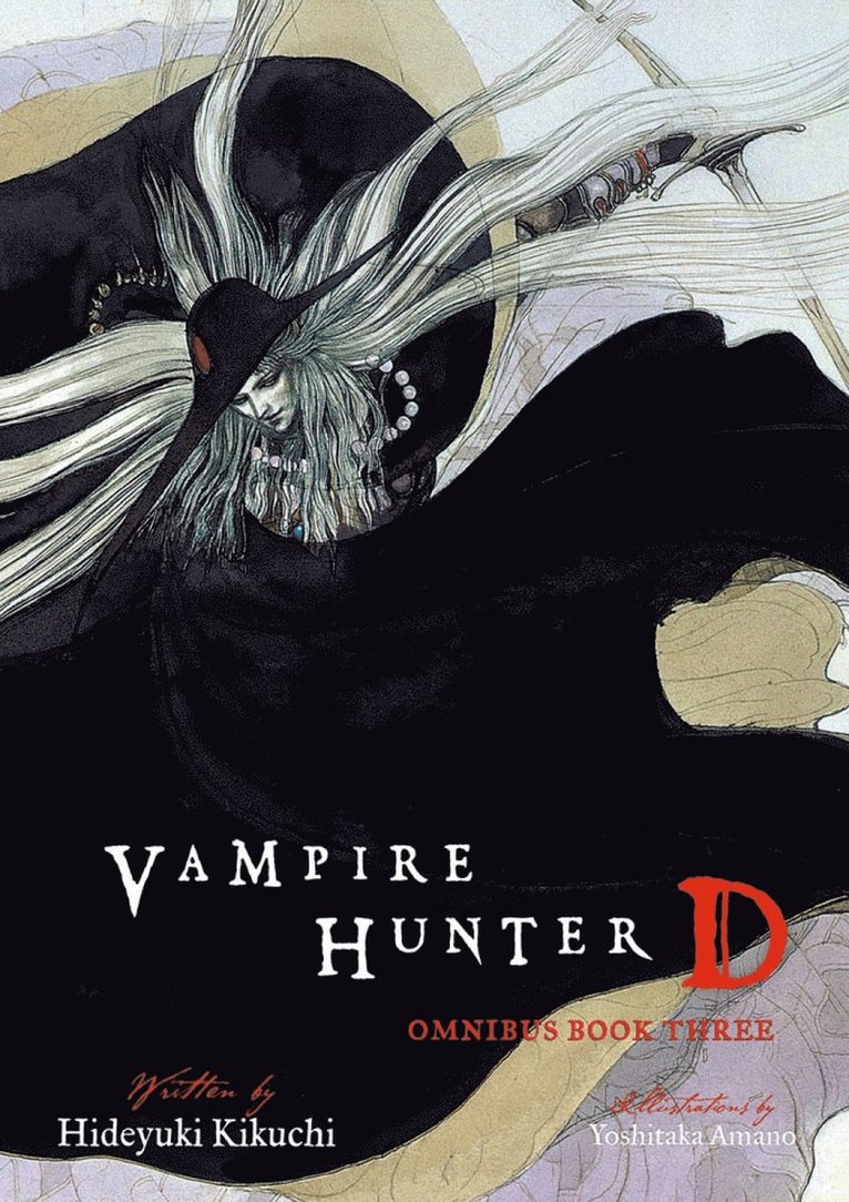 Hideyuki Kikuchi, Yoshitaka Amano, Kevin Leahy - Vampire Hunter D Omnibus: Book Three, Häftad