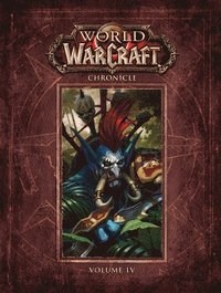 bokomslag World of Warcraft Chronicle Volume 4