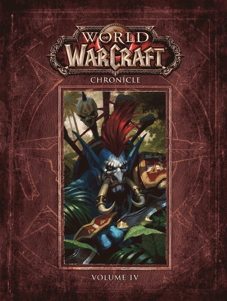 Matt Forbeck, Marty Forbeck - World of Warcraft Chronicle Volume 4, Inbunden