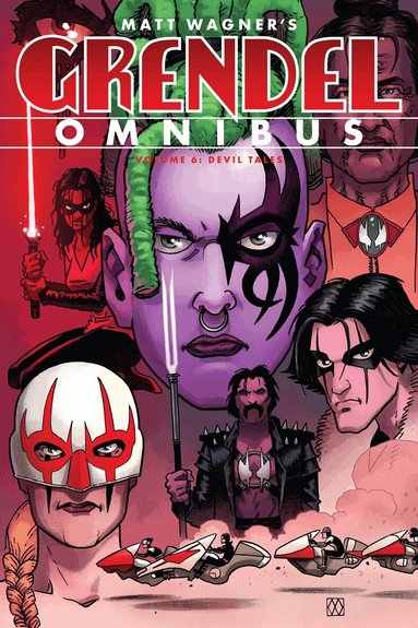Matt Wagner, Darko Makan, Biukovic Edvin - Grendel Omnibus Volume 6: Devil Tales, Häftad