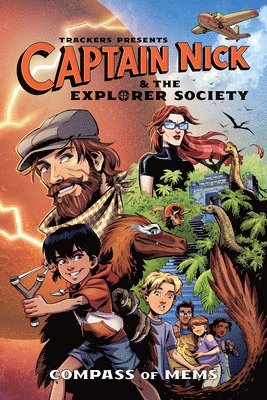 Trackers Presents: Captain Nick & The Explorer Society-- Compass Of Mems 1