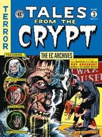 bokomslag The Ec Archives: Tales From The Crypt Volume 3