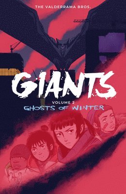 Giants Volume 2: Ghosts of Winter 1
