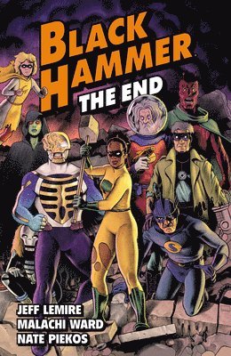 Black Hammer Volume 8: The End 1