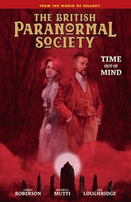 bokomslag British Paranormal Society: Time Out of Mind