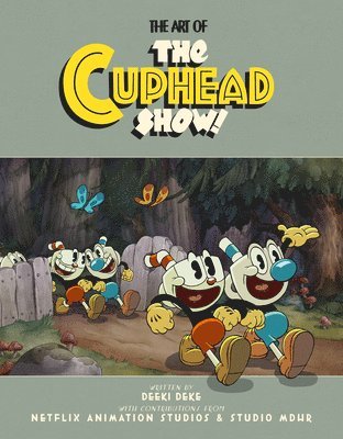 bokomslag The Art of the Cuphead Show