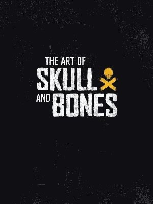 bokomslag The Art of Skull and Bones