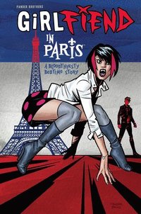 bokomslag GirlFIEND in Paris: A Bloodthirsty Bedtime Story