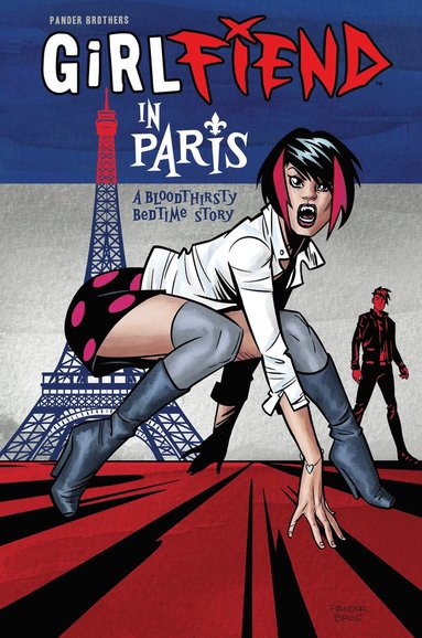 bokomslag GirlFIEND in Paris: A Bloodthirsty Bedtime Story