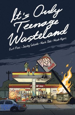 It's Only Teenage Wasteland 1