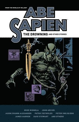 Abe Sapien: The Drowning And Other Stories 1
