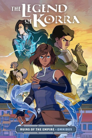 Bryan Konietzko, Michael Dante DiMartino, Michelle Wong - Legend of Korra: Ruins of the Empire Omnibus, Häftad