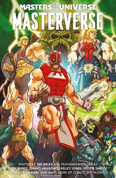 Tim Seeley, Sergio Aragones, Kelley Jones - Masters of the Universe: Masterverse Volume 1, Häftad