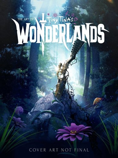Amy Ratcliffe - Art of Tiny Tina's Wonderlands, Inbunden