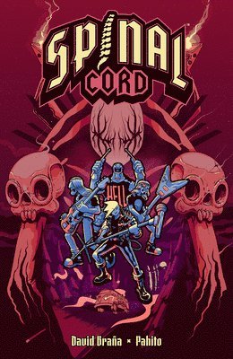 David Brana, David Braña - Spinal Cord, Häftad