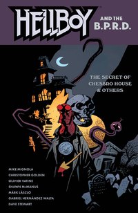 bokomslag Hellboy And The B.p.r.d: The Secret Of Chesbro House & Others